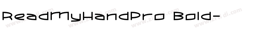 ReadMyHandPro Bold字体转换